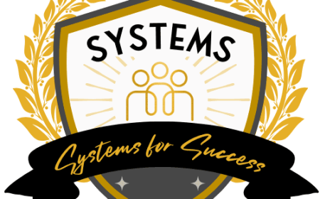 Badge 6_ Systems for Success Badge 6_ Systems for Success